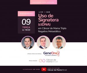 Uso de Signatera (ctDNA) em Câncer de Mama Triplo Negativo Metastático