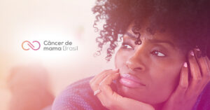 Tenho carcinoma inflamatório de mama, e agora?